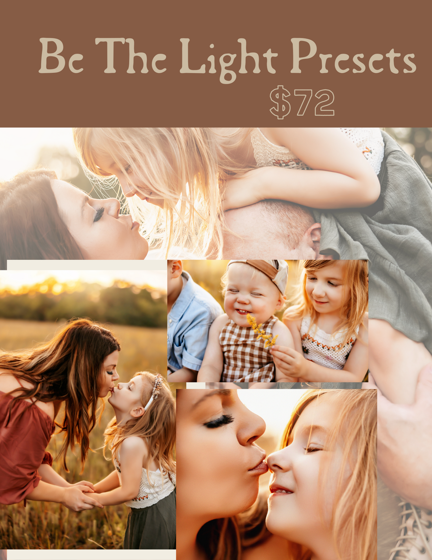 Be the Light Presets